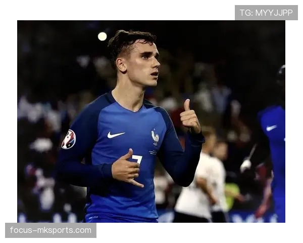 格列兹曼近况如何？最新动态与表现分析